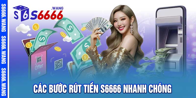 rút tiền s6666