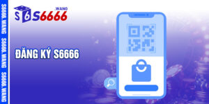 Đăng Ký s6666