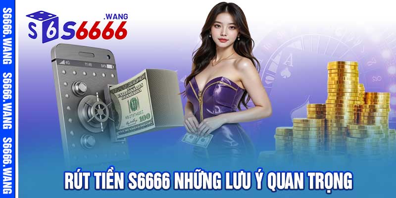 Rút tiền s6666